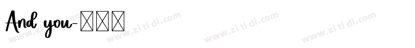 And you字体转换